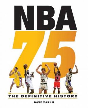 The Definitive History by Dave Zarum