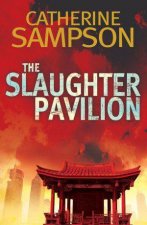 The Slaughter Pavillion