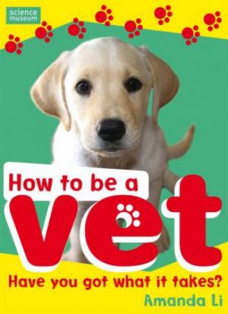 How to Be a Vet by Amanda Li