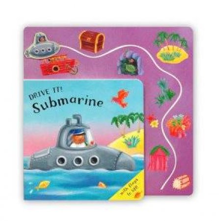 Drive It! Submarine by Claire Henley