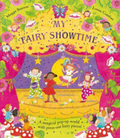 My Fairy Showtime by Maggie Bateson