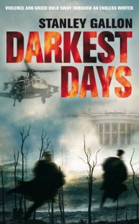 Darkest Days by Stanley Gallon