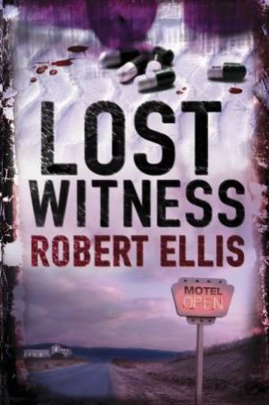 The Lost Witness by Robert Ellis