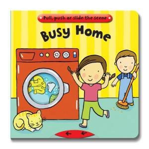 Busy Books: Busy Home by Joy Gosney