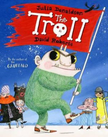 The Troll by Julia Donaldson