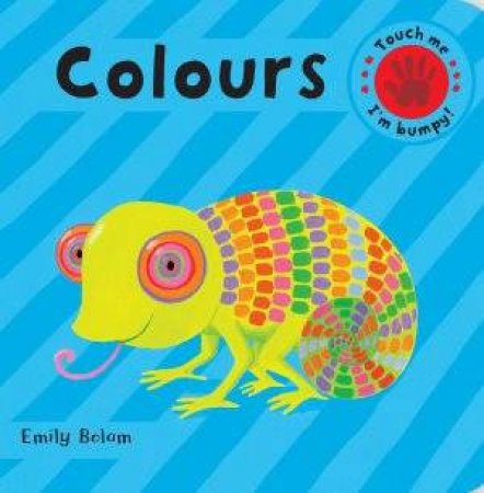 Bumpy Books: Colours by Emily Bolam