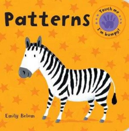 Bumpy Books: Patterns by Emily Bolam