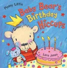Baby Bears Birthday Hiccups