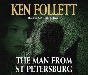Man from St Petersburg by Ken Follett