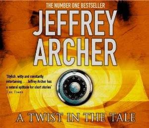 A Twist in the Tale by Jeffrey Archer