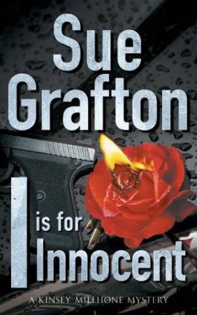 I is for Innocent by Sue Grafton