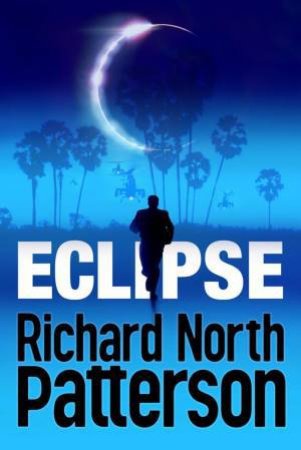 Eclipse by Richard North Patterson