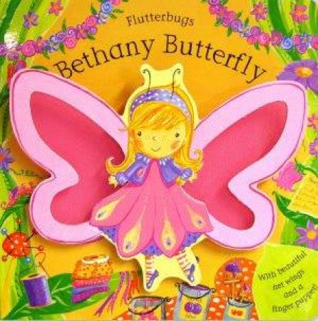 Flutterbugs: Bethany Butterfly by Erica-Jane Waters