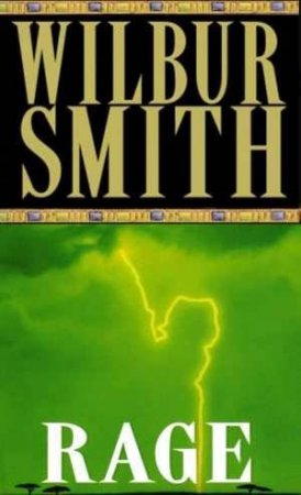 Rage by Wilbur Smith