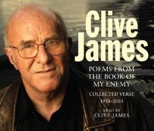 Poems From The Book of My Enemy by Clive James