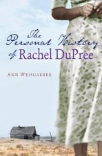 The Personal History of Rachel DuPree