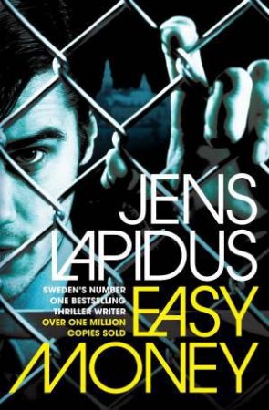 Easy Money by Jens Lapidus