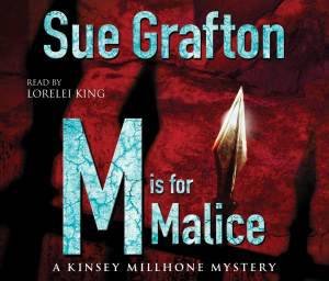 M is for Malice by Sue Grafton