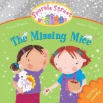 Sparkle Street The Missing Mice