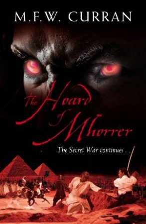 The Horde of Mhorrer by M F W Curran