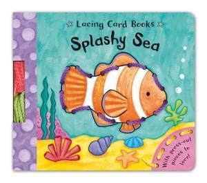 Lacing Card Books: Splashy Sea by Caroline Davis