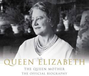 Queen Elizabeth the Queen Mother by William Shawcross