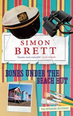 Bones Under the Beach Hut by Simon Brett