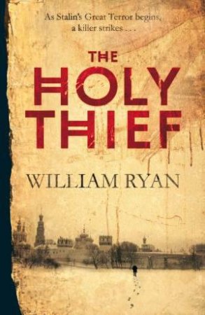 Holy Thief by William Ryan