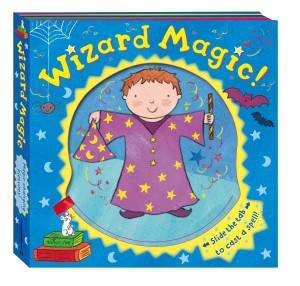 Magic Mechanisms: Wizard Magic! by Rachel Fuller