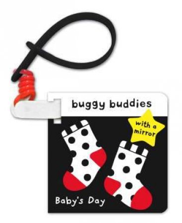 Black and White Buggy Buddies: Baby's Day by Jo Moon