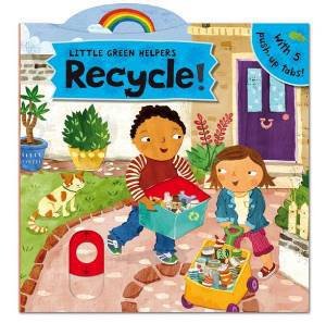 Little Green Helpers: Recycle! by Christiane Engel