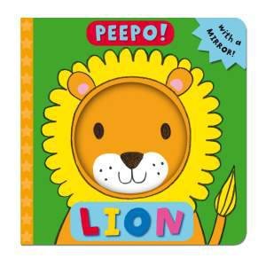 Peepo, Lion! by Ella Butler