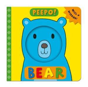 Peepo, Bear! by Ella Butler