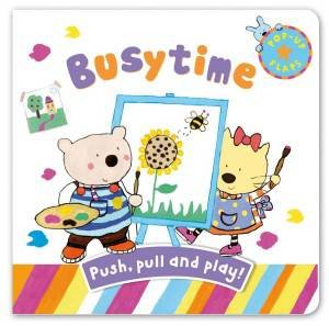 Pop-Up Flaps: Busytime by Emma Damon