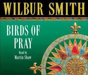 Birds Of Prey by Wilbur Smith