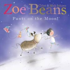 Zoe and Beans Pants on the Moon