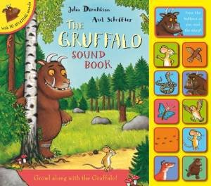 The Gruffalo Sound Book by Julia Donaldson