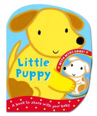 Mummy and Baby: Little Puppy by Emily Bolam