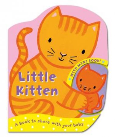 Mummy and Baby: Little Kitten by Emily Bolam