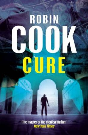 Cure by Robin Cook