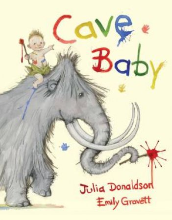 Cave Baby Book and CD Pack by Julia Donaldson & Emily Gravett 