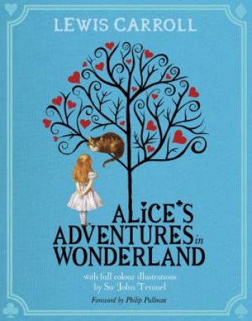 Alice's Adventures in Wonderland by Lewis Carroll