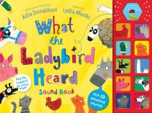 What The Ladybird Heard Sound Book by Julia Donaldson