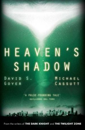 Heaven's Shadow by David S Goyer Michael Cassutt