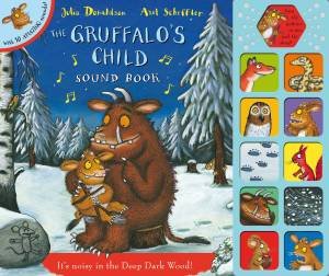 The Gruffalo's Child Sound Book by Julia Donaldson