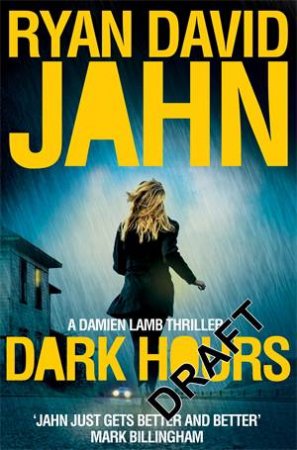 Dark Hours by Ryan David Jahn