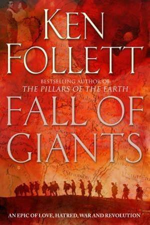 Fall of Giants by Ken Follett