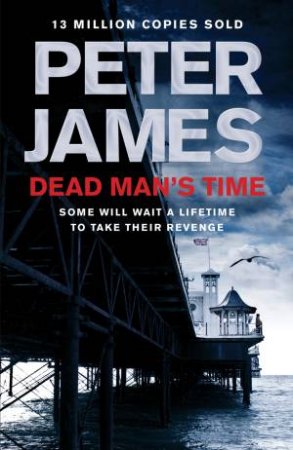 Dead Man's Time by Peter James