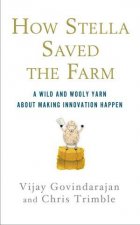 How Stella Saved the Farm