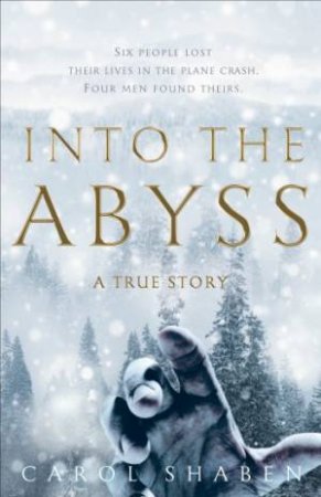 Into the Abyss by Carol Shaben